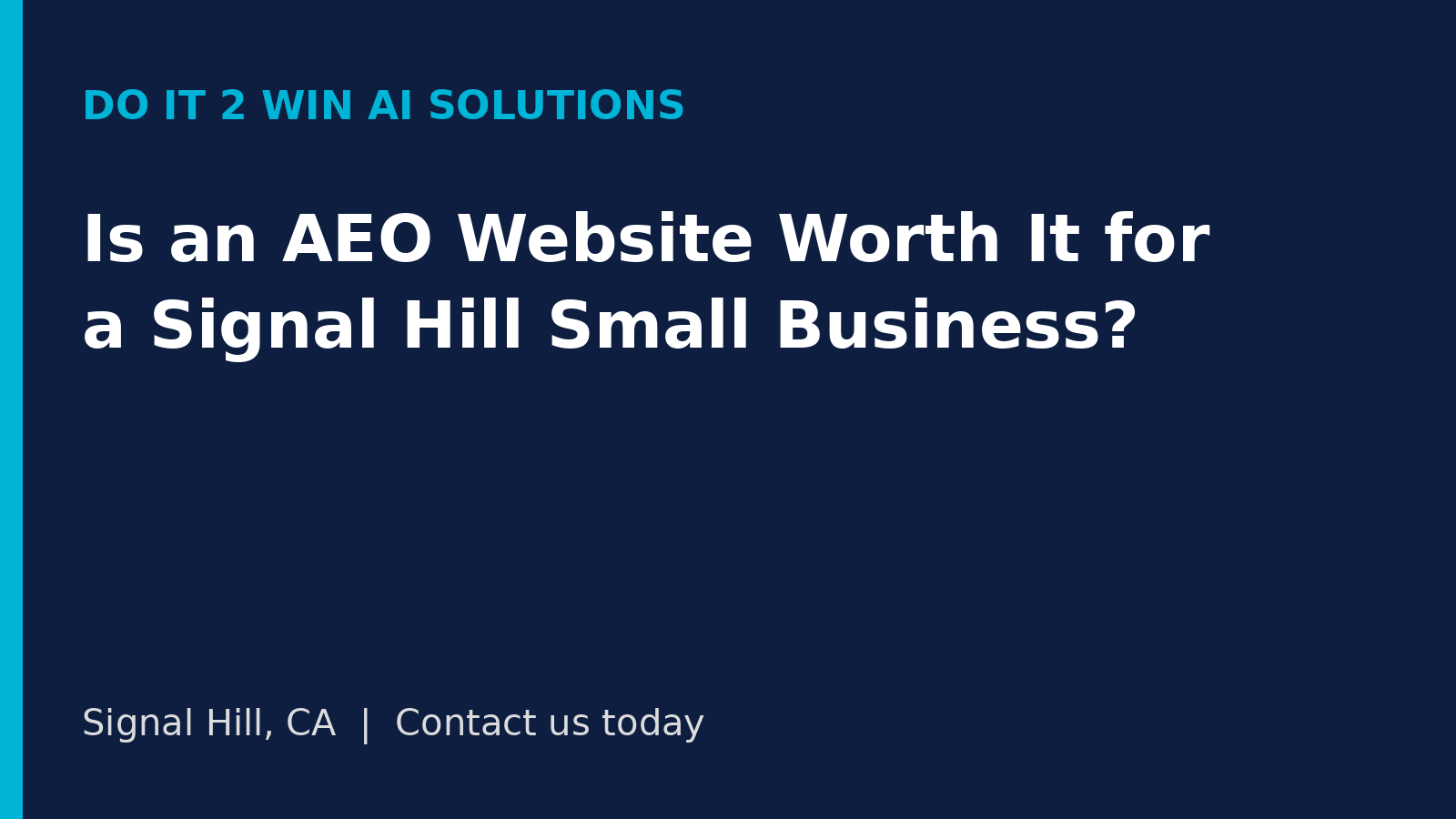 Is an AEO Website Worth It for Signal Hill Small Businesses? How It Differs from Regular SEO