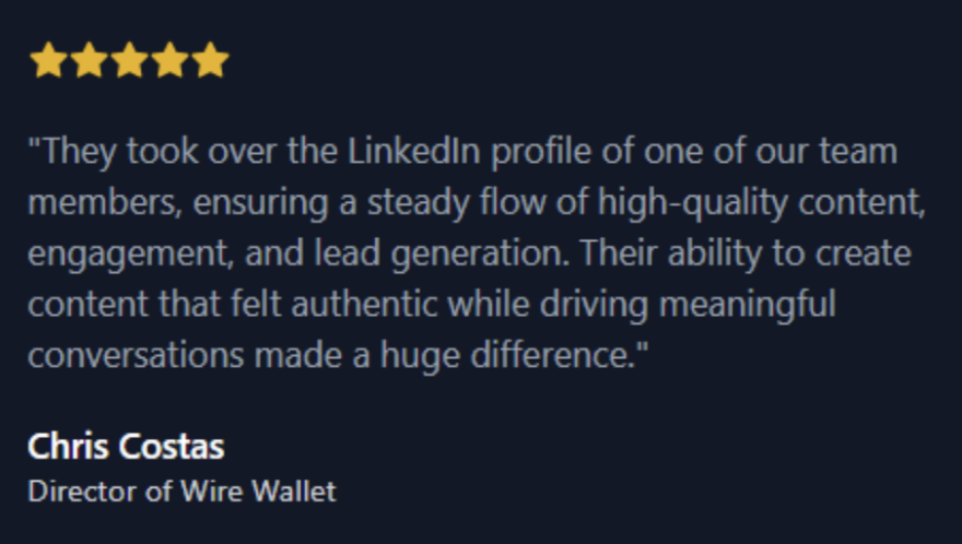 5-star testimonial from Chris Costas, Director of Wire Wallet, praising Tenacious Sales for high-quality LinkedIn content, engagement, and lead generation