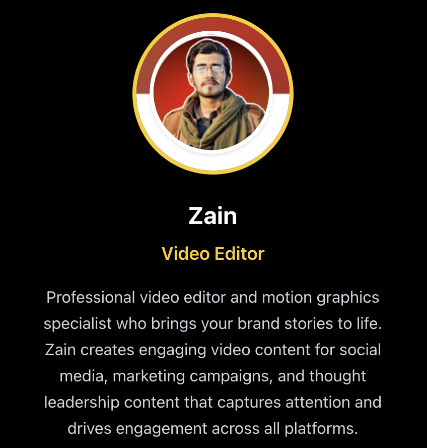 Zain – Video Editor at Tenacious Marketing, specialist in motion graphics and creating engaging video content for social media, marketing campaigns, and thought leadership to drive audience engagement across platforms.