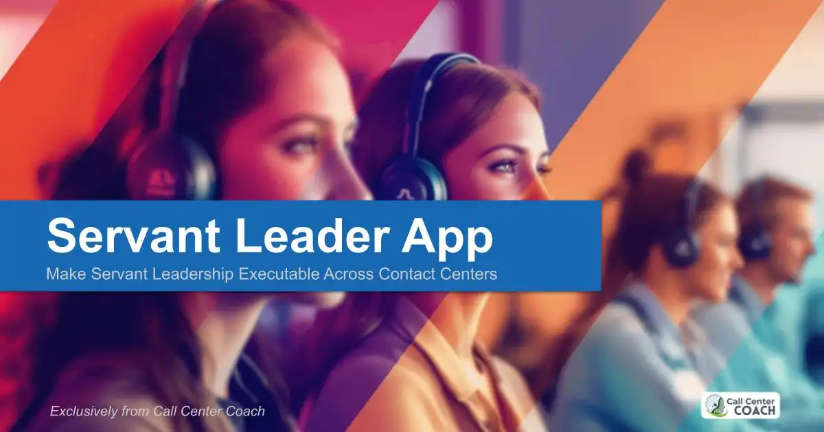 Call Center Coach Launches Servant Leader App: First Leadership ...