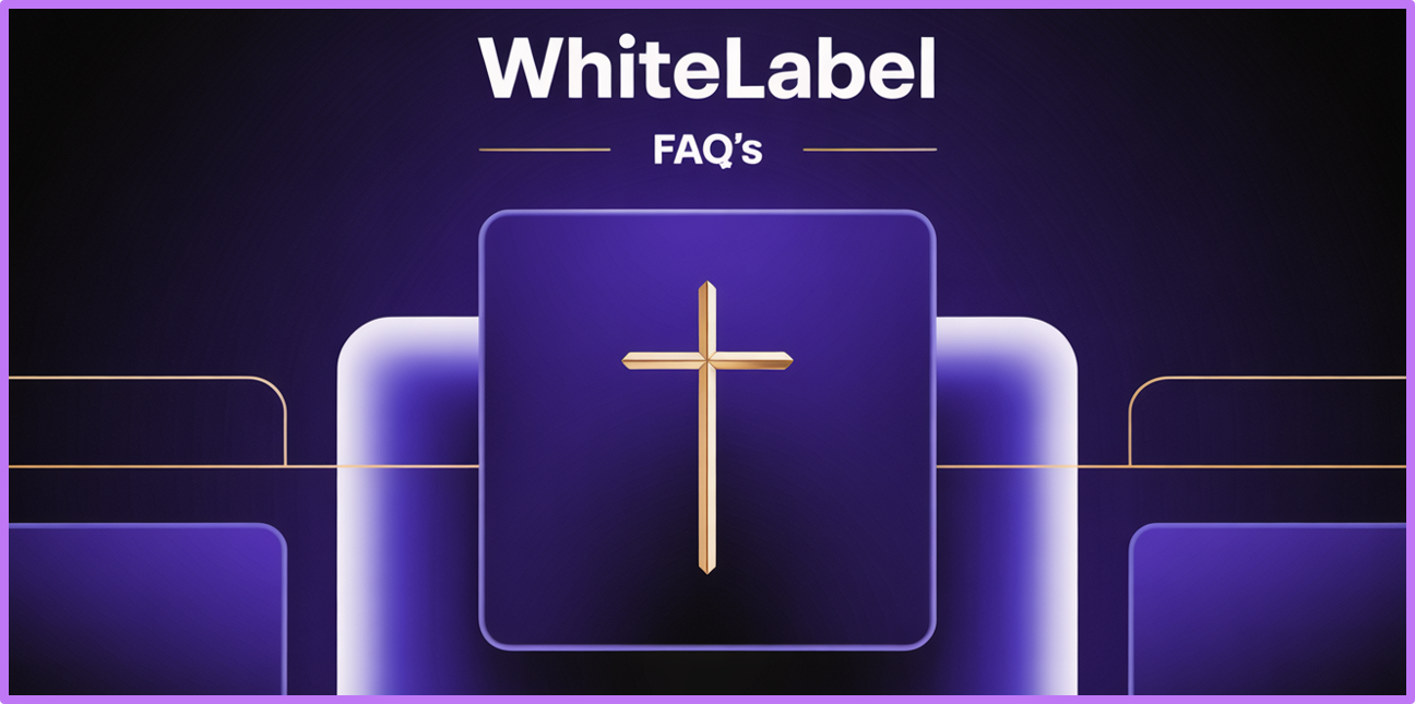 WhiteLabel FAQs