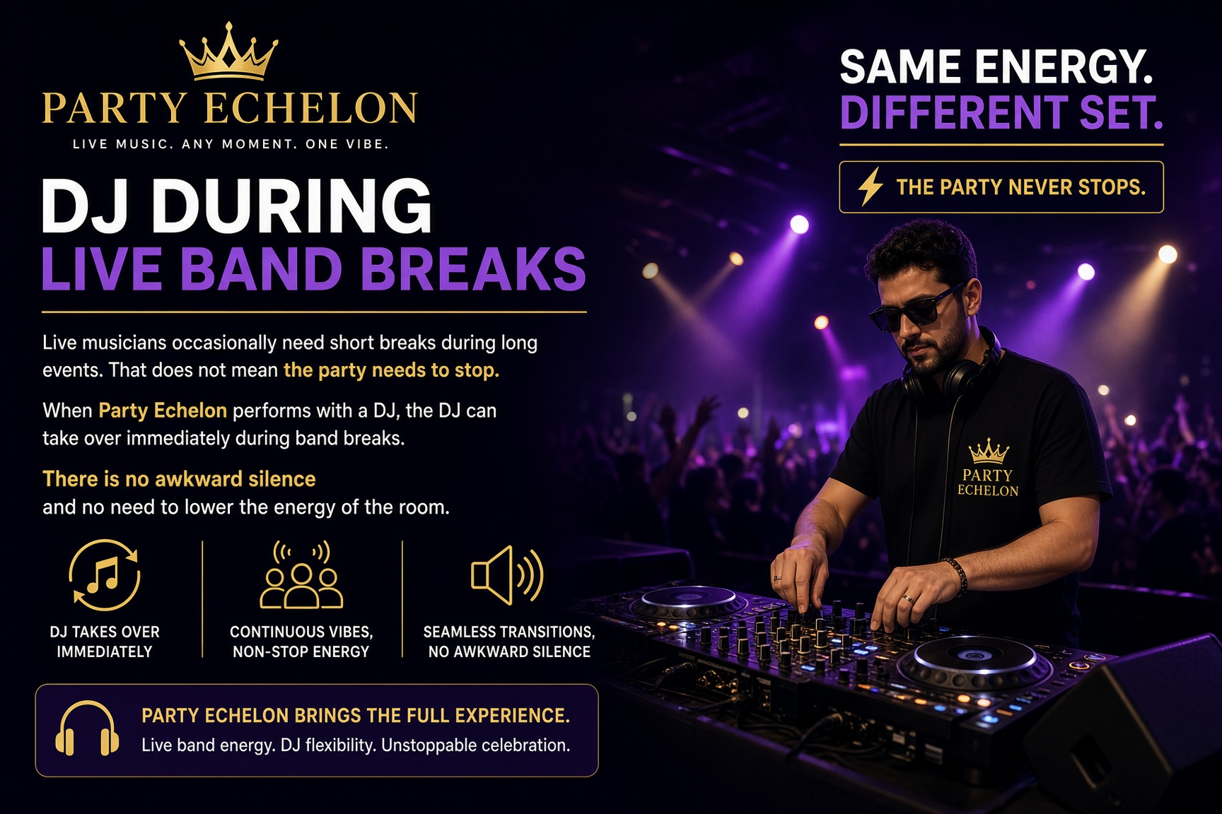 DJ During Live Band Breaks
