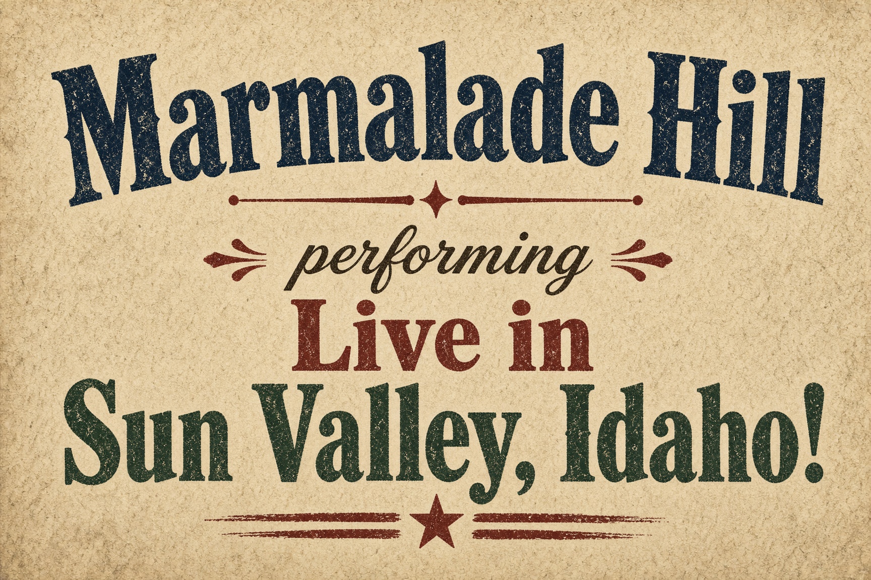 Marmalade Hill performing live in Sun Valley Idaho