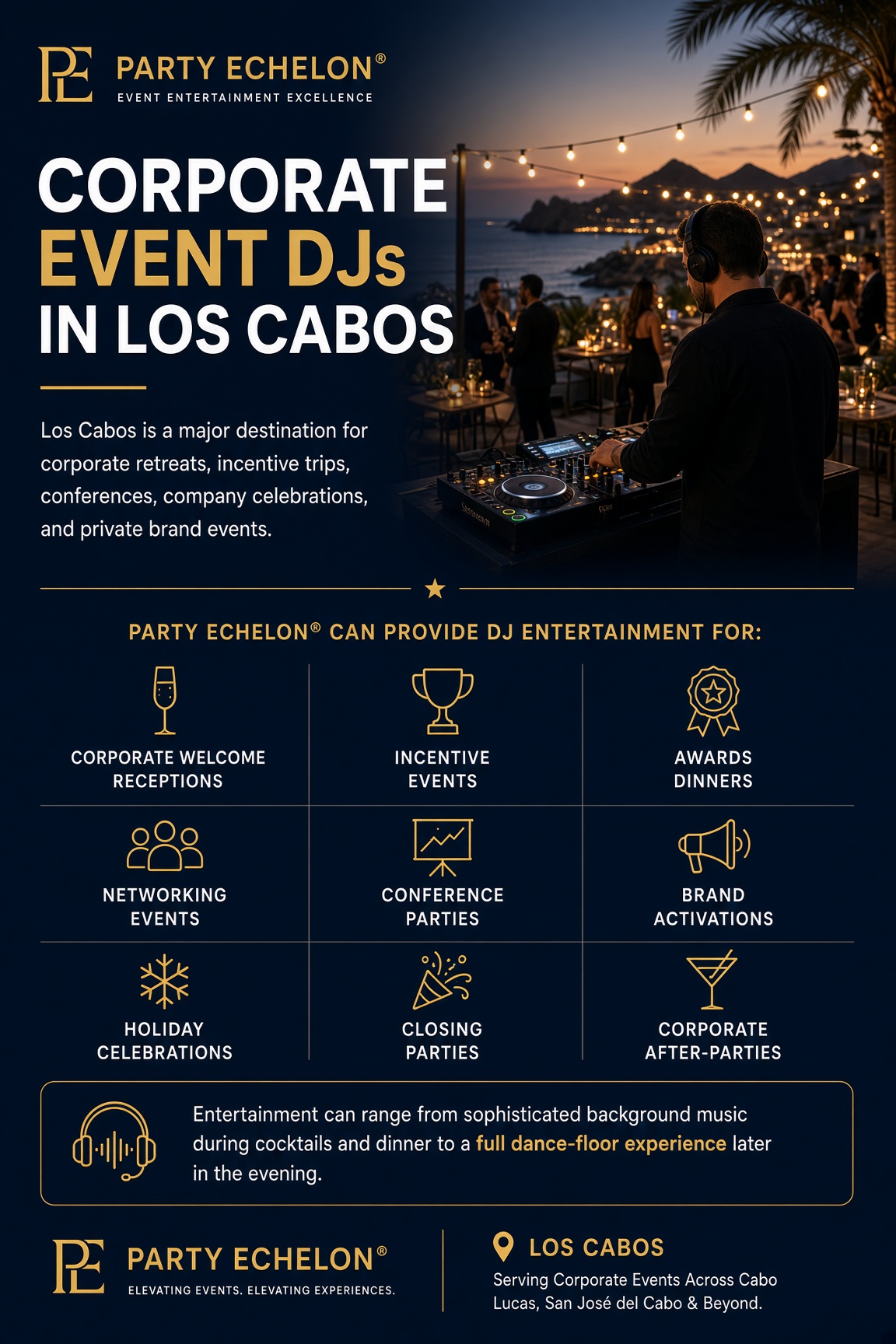 Corporate event DJ entertainment services for Los Cabos destination events.