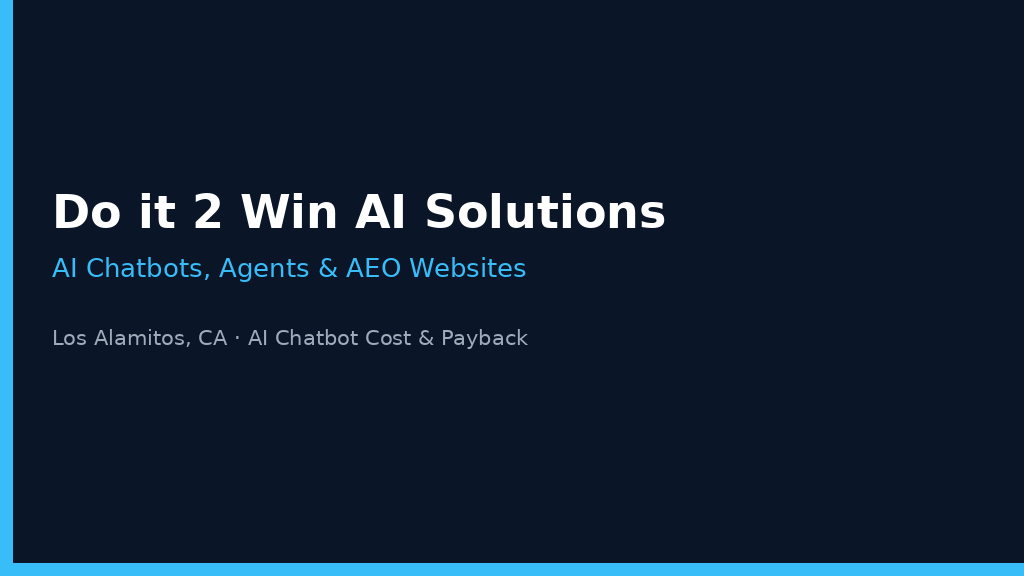 How Much Does It Cost to Add an AI Chatbot to a Los Alamitos Small Business Website (and Is It Worth It)?
