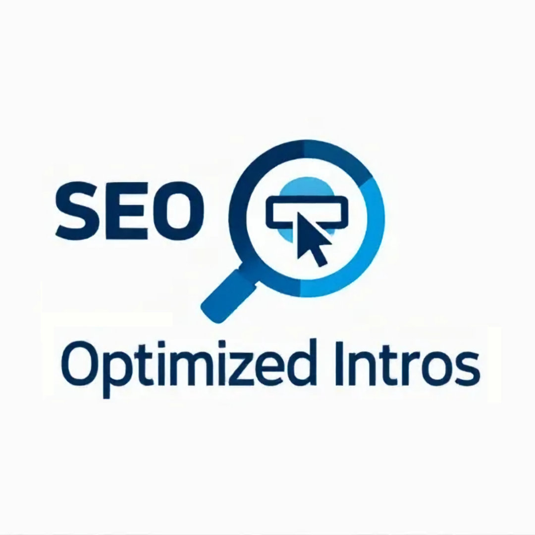 SEO Optimized Intros